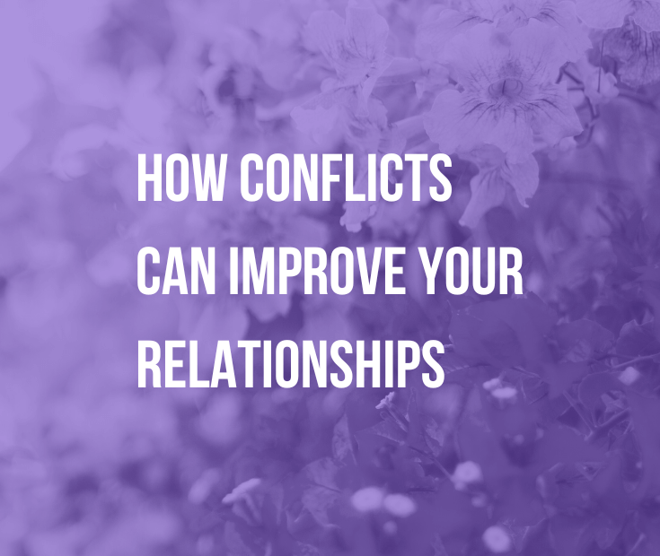 How-Conflicts-Can-Improve-Your-Relationships-Hush-Your-Mind-1 – Hush ...